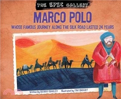 The Epic Gallery：Marco Polo