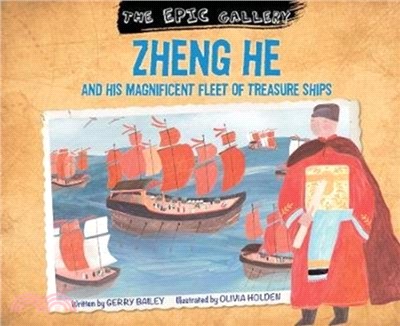 The Epic Gallery：Zheng He