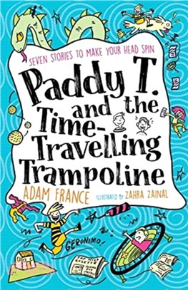 Paddy T and the Time-travelling Trampoline
