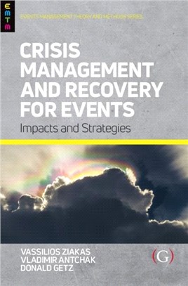 Crisis Management and Recovery for Events：Impacts and Strategies