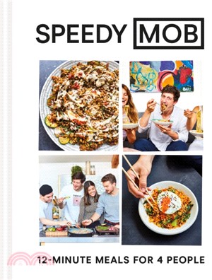 Speedy MOB : 12-minute meals for 4 people