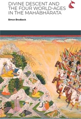 Divine Descent and the Four World-Ages in the Mahābhārata - or, Why Does the Kṛṣṇa Avatāra Inaugurate the Worst Yuga?