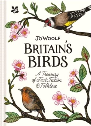 Britain's Birds：A Treasury of Fact, Fiction and Folklore