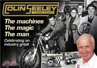 Colin Seeley：The machines The magic The man