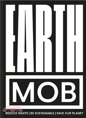 Earth MOB : Reduce waste, spend less, be sustainable