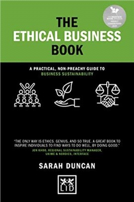 The Ethical Business Book：A practical, non-preachy guide to business sustainability