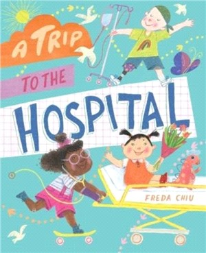 A Trip to the Hospital