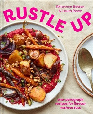 Rustle Up：One-Paragraph Recipes for Flavour without Fuss