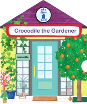 Crocodile the Gardener