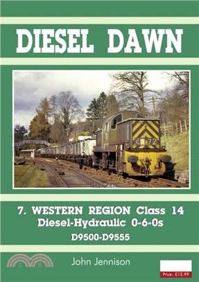 Diesel Part 7 - Western Region Class 14: Diesel-Hydraulic 0-6-0s