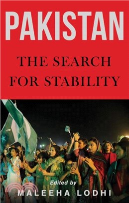 Pakistan：The Search for Stability