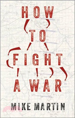 How to Fight a War