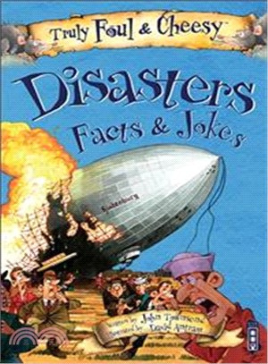 Truly Foul and Cheesy Disasters Jokes and Facts Book