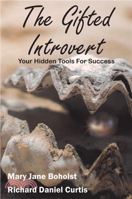 The Gifted Introvert：Your Hidden Tools For Success