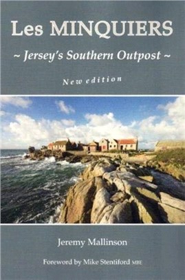 LES MINQUIERS：Jersey's Southern Outpost