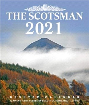 The Scotsman Desktop Calendar：12 Magnificent Views of Beautiful Scotland
