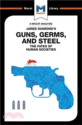 Guns, Germs & Steel: the Fate of Human Societies