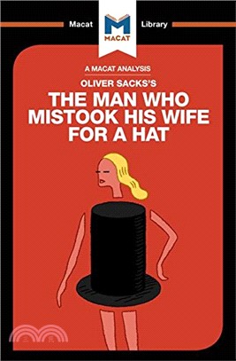 The Man Who Mistook His Wife For a Hat