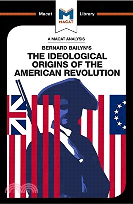 The Ideological Origins of the American Revolution