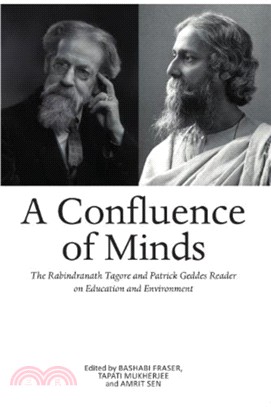 Confluence of Minds：The Geddes-Tagore Reader