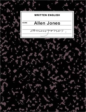 Written English: An Artist's Book by Allen Jones