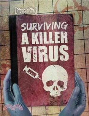 Surviving A Killer Virus