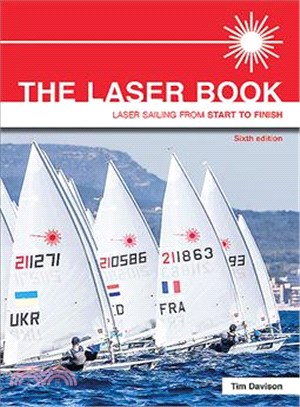 The Laser Book ─ Laser Sailing from Start to Finish