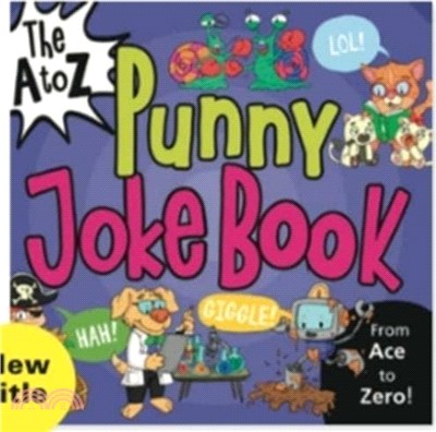 The A to Z Punny Joke Book