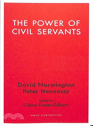 The Power of Civil Servants ― A Dialogue Between David Normington and Peter Hennessy