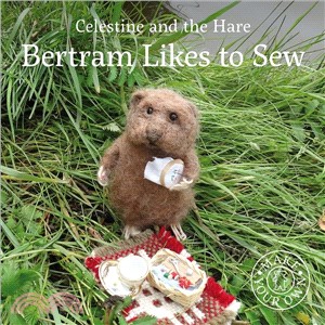 Bertram Likes to Sew