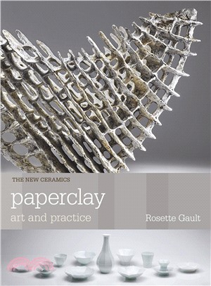 Paperclay ― Art and Practice