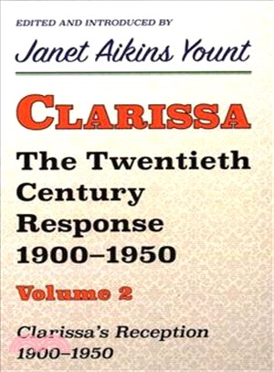 Clarissa - the Twentieth Century Response 1900-1950 ― Clarissa Reception, 1900-1950