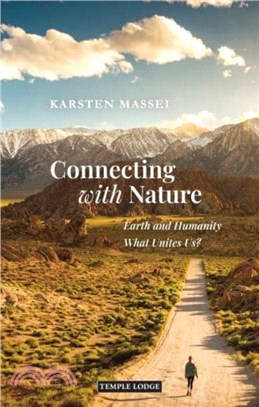 Connecting with Nature：Earth and Humanity - What Unites Us?