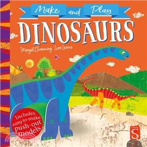 Make and Play ― Dinosaurs