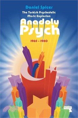 Andalou Psych ― Anadolu Psych 1965-1980