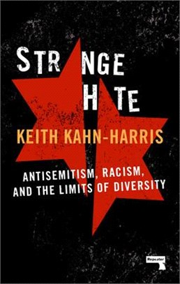 Strange Hate ― Antisemitism, Racism and the Limits of Diversity