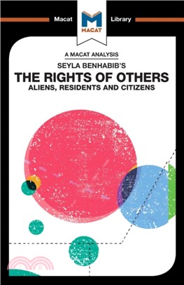 Seyla Benhabib's the Rights of Others ― Aliens, Residents, and Citizens