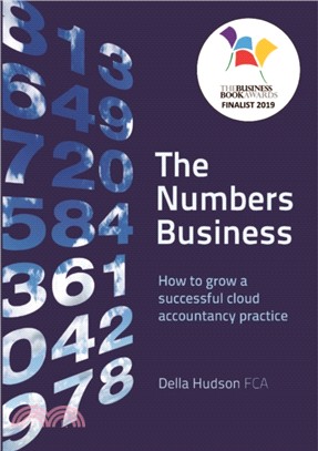 The Numbers Business：How to grow a successful cloud accountancy practice