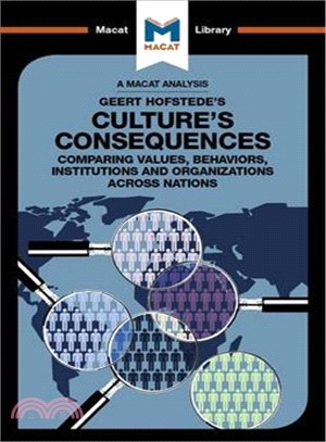Culture's Consequences ― Comparing Values, Behaviors, Institutes and Organizations Across Nations