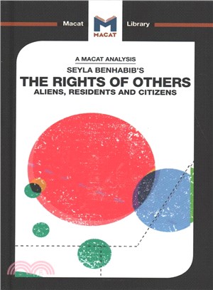 Seyla Benhabib's the Rights of Others ― Aliens, Residents, and Citizens