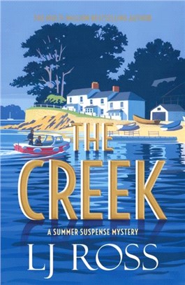 The Creek：A Summer Suspense Mystery