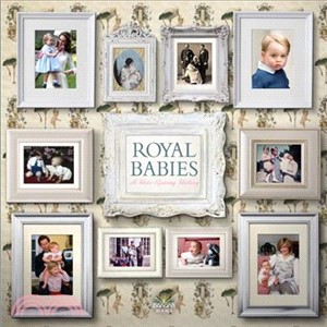 Royal Babies ― A Heir Raising History