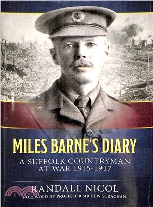 Miles Barne's Diary ― A Suffolk Countryman at War 1915-1917