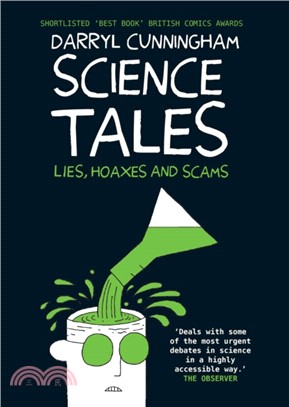 Science Tales：Lies, Hoaxes and Scams