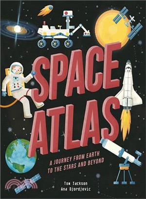 Space atlas :a journey from ...