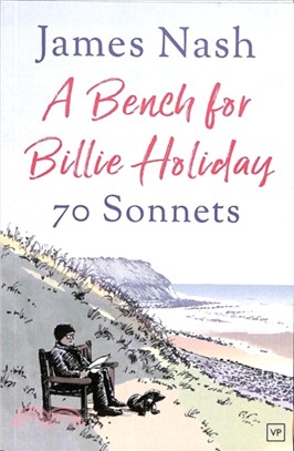 A Bench for Billie Holiday：70 Sonnets