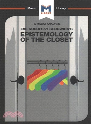 Eve Kosofsky Sedgwick's Epistemology of the Closet