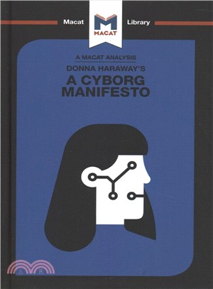 Donna Haraway's a Cyborg Manifesto