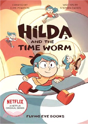 #4: Hilda and the Time Worm (平裝本)(TV Tie-in)