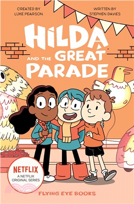 Hilda and the Great Parade: Hilda Netflix Tie-In 2